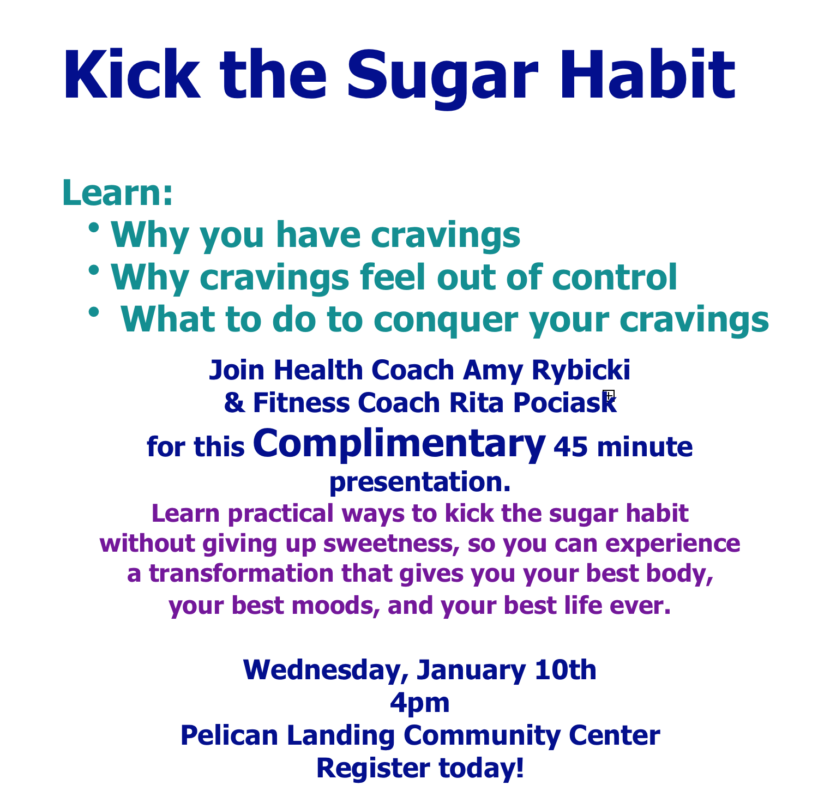 Pelican Landing Kick The Sugar Habit